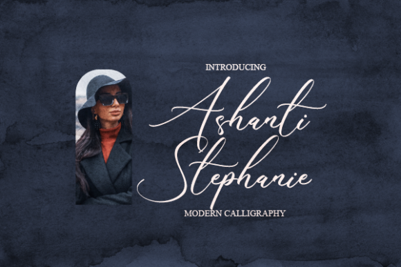 Ashanti Stephanie: A Font That Elevates Your Brand