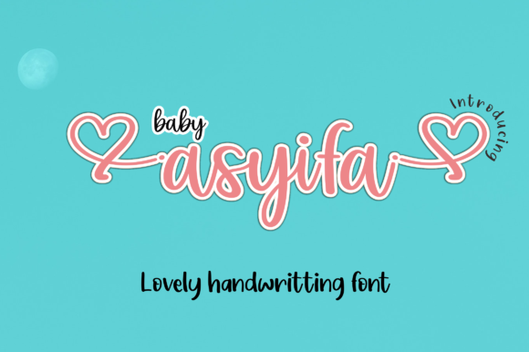 Baby Asyifa: A Graceful Script Font