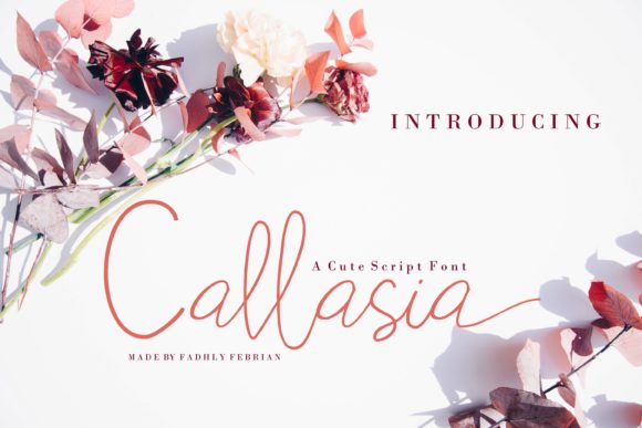 Callasia: A Delicate Script for Creative Projects