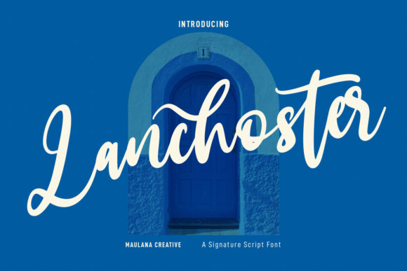 Lanchoster: A Fancy Script Font for Creative Projects