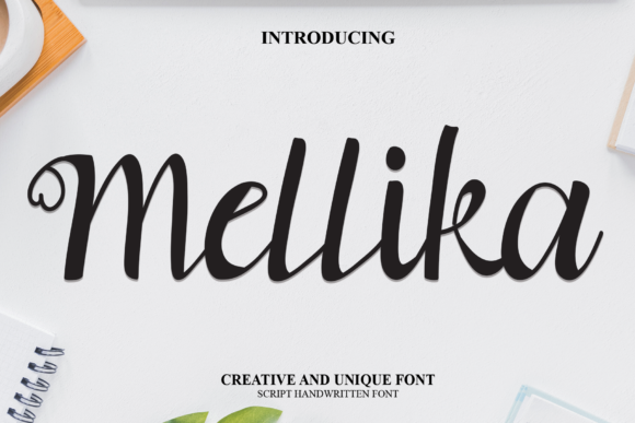 Mellika: A Romantic Script Font