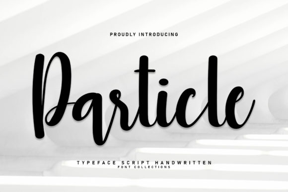 Particle: A Refined Script Font